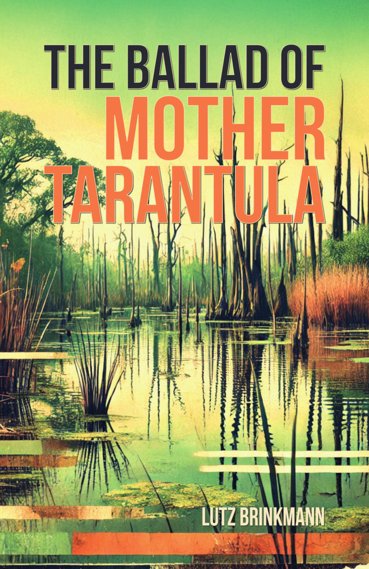The Ballad of Mother Tarantula 